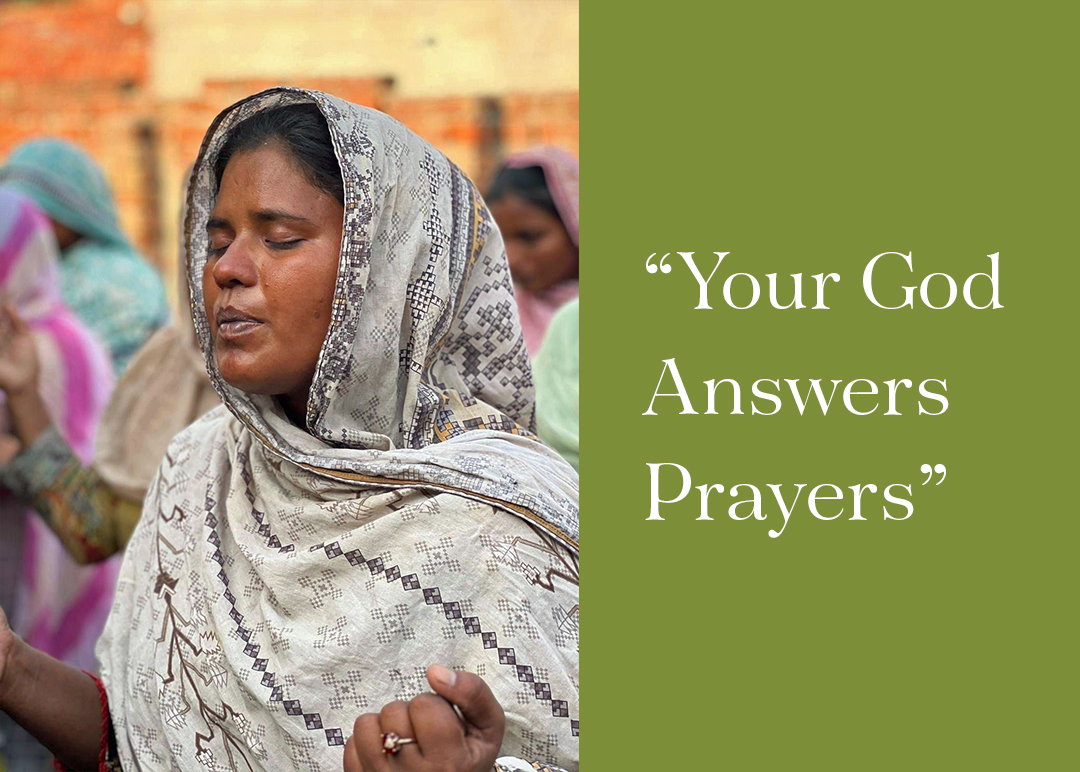 Your God Answers Prayers